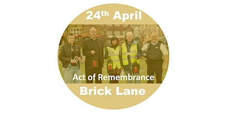 Brick Lane Act of Remembrance 2023