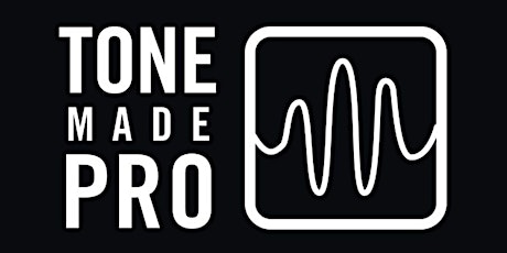 Tone Made Pro | GC St Louis primary image