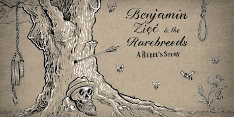 Benjamin Zięć & the Rarebreeds - A Rebel's Story & Nottingham Ale Launch!