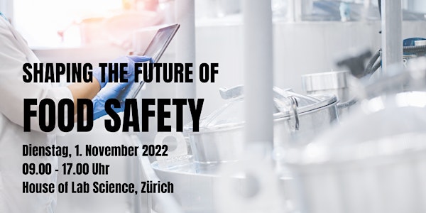 Best-Practices Workshop: Shaping the Future of Food Safety (SFFS22)