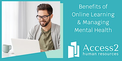 FREE Seminar "Benefits of Online Learning & Managing Mental Health"