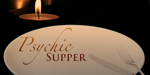 Psychic Supper at Zion