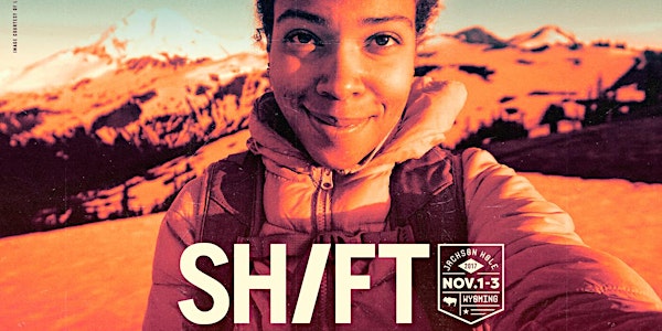 The 2017 SHIFT Festival