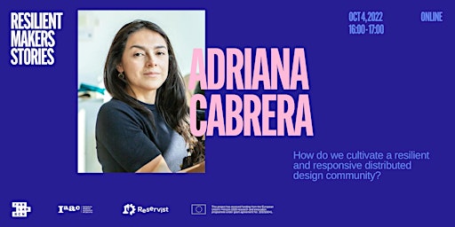 Imagen principal de Resilient Makers Stories: Adriana Cabrera