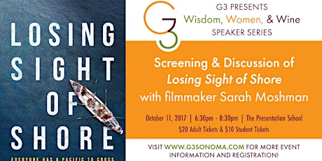 G3 Wisdom, Women & Wine Presents "Losing Sight of Shore" Documentary and Discussion with Film Maker primary image