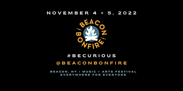 Beacon Bonfire Music + Arts Festival