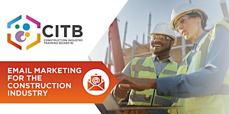 Email Marketing for the Construction Industry