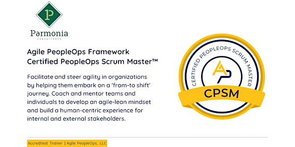 APF Certified PeopleOps Scrum Master™ (APF CPSM™) | Dec 5 - 7, 2022