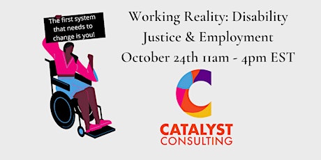 Working Reality: Disability Justice & Employment Summit