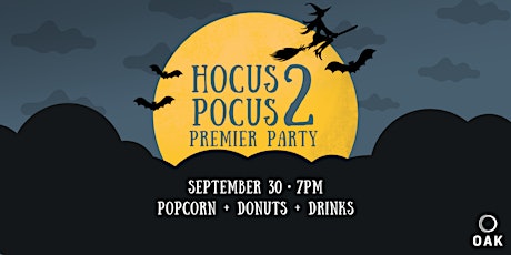 Hocus Pocus 2 Premier Party at OAK Health Club