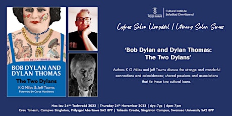 'Bob Dylan and Dylan Thomas: The Two Dylans' - K G Miles and Jeff Towns