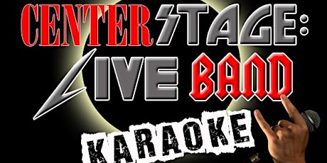 CenterStage  Live Band Karaoke