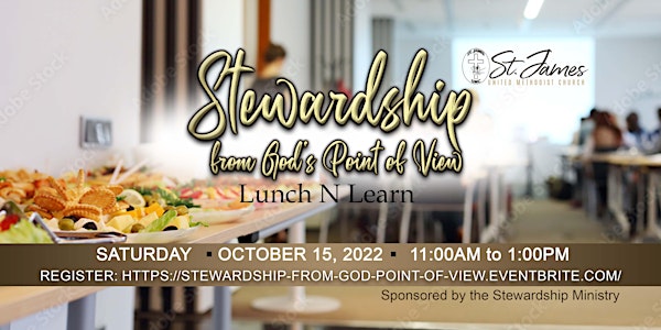 Lunch N Learn - "Stewardship from God's Point of View"