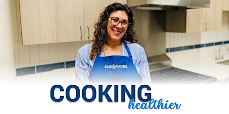 Cooking Healthier: Instructional Cooking Class