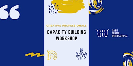 Creative Professionals Capacity Building Workshop 2022