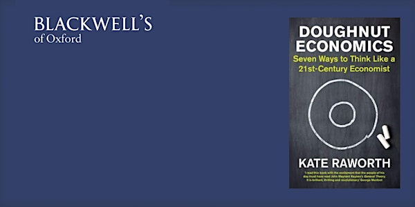 Kate Raworth 'Doughnut Economics'