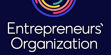 Entrepreneurs Organization : Outsmart, Outmaneuver, Outsell the Competition