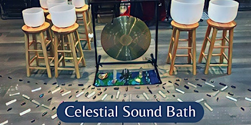 Celestial Sound Bath on October 3