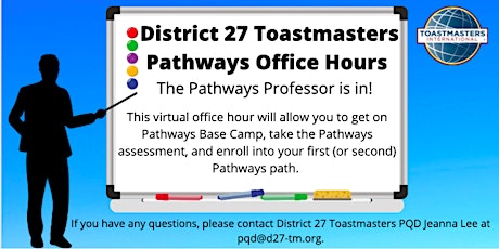 District 27 Toastmasters Pathways Office Hour - Session A
