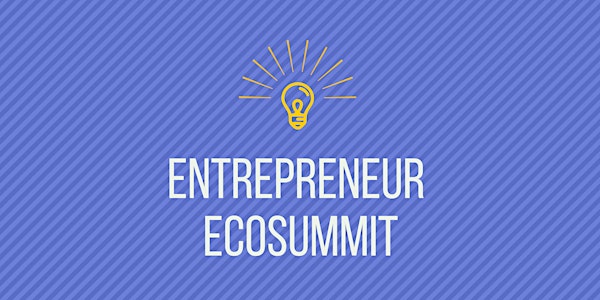Entrepreneur EcoSummit
