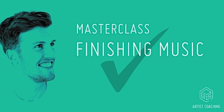 Primaire afbeelding van Masterclass | Finishing Music