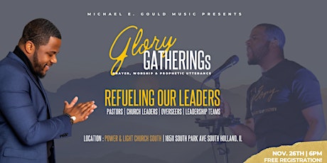 Glory Gatherings: Refueling Our Leaders