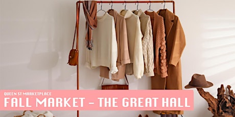 FALL MARKET - The Great Hall