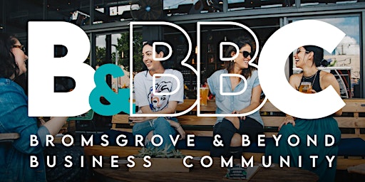 Bromsgrove & Beyond Business Community