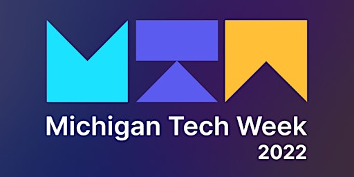 Michigan Tech Week 2022