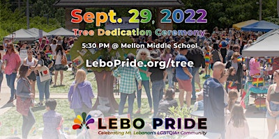 Lebo Pride Tree Dedication Ceremony