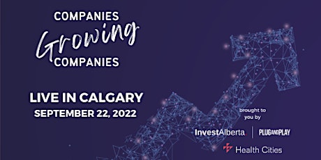 Companies Growing Companies LIVE in Calgary primary image
