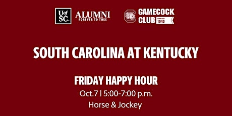 UofSC vs. Kentucky Friday Happy Hour