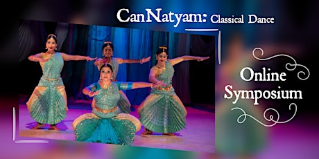 CanNatyam Symposium: How do we present traditional dance better?
