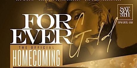 FOREVER GOLD - XAVIER’S OFFICIAL HOMECOMING AFTER PARTY