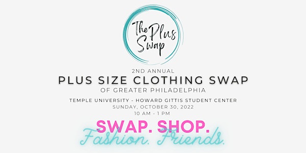 The Plus Swap: 2nd Annual Plus Size Clothing Swap of Greater Philadelphia