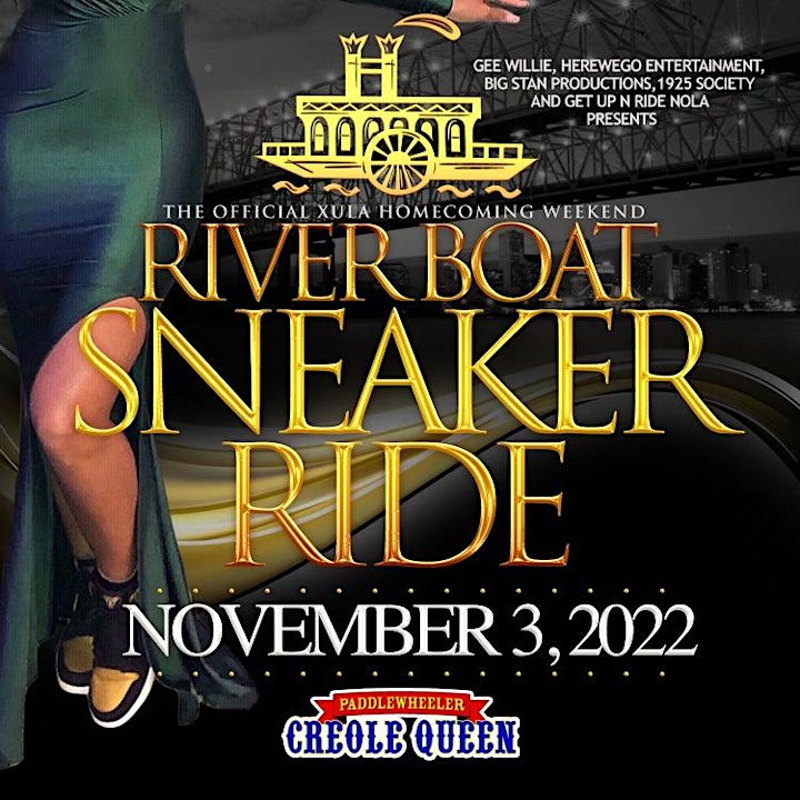 THE OFFICIAL XULA HOMECOMING WEEKEND RIVER BOAT SNEAKER RIDE (CREOLE QUEEN) image