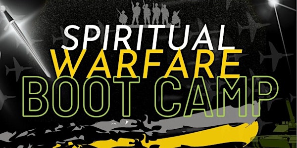 Spiritual Warfare Boot Camp