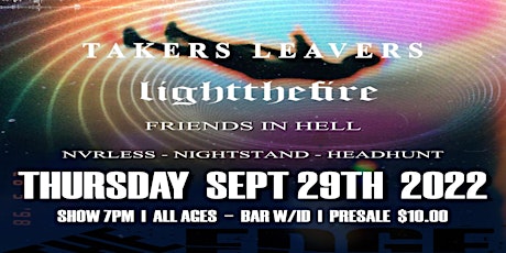 TAKERS LEAVERS with LIGHT the FIRE at The Edge Bar Tucson