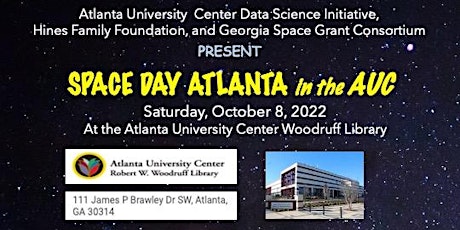 Space Day Atlanta in the Atlanta University Center -- HFF World Space Week