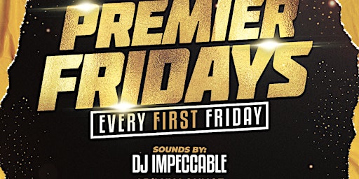 Imagem principal do evento Premier Fridays