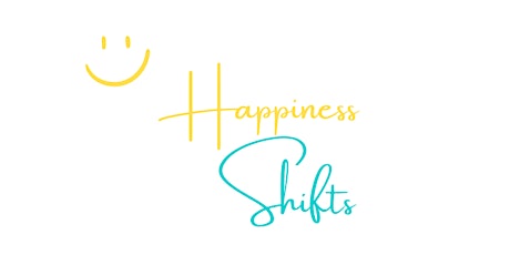 Happiness Shifts Mini Workshop