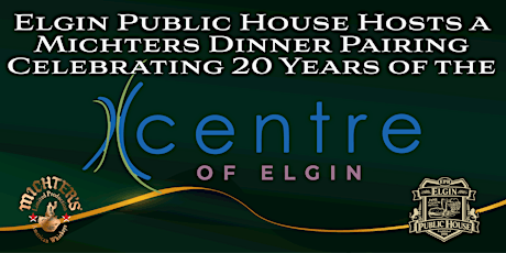 20 Year Centre of Elgin Celebration and Pairing