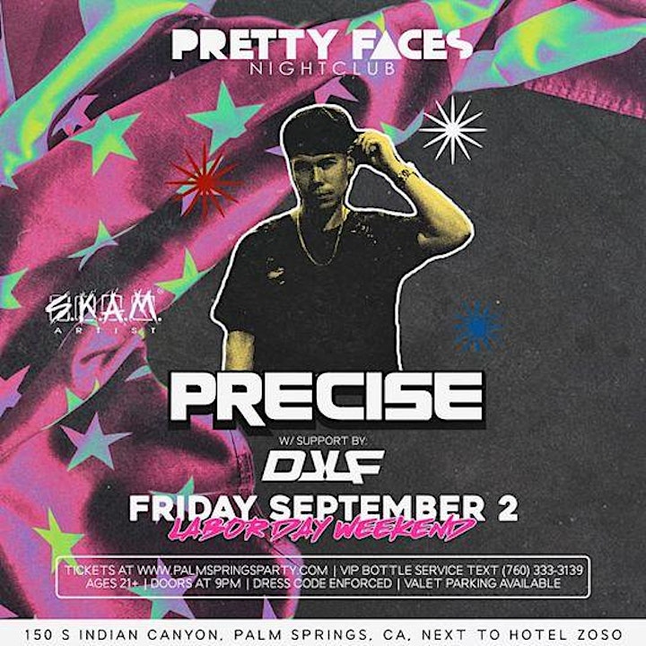 Pretty Faces Nightclub Presents Skam Artist DJ Precise! image