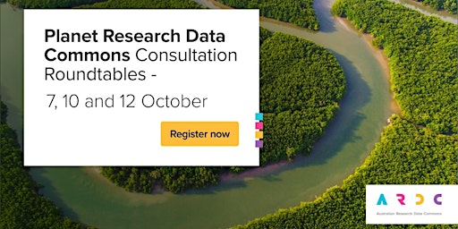 Planet Research Data Commons Consultation Roundtables