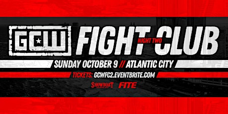 GCW Presents "Fight Club Weekend" Night 2