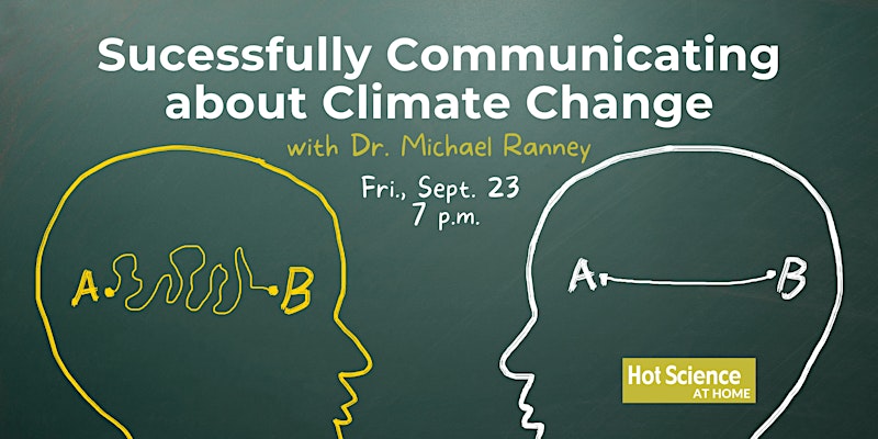 Successfully Communicating about Climate Change with Dr. Ranney