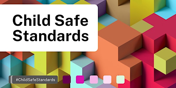 Child Safe Standards  risk workshops for Early Childhood Education Services