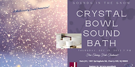Sounds In The Snow Crystal Bowl Sound Bath - A Multisensory Immersion
