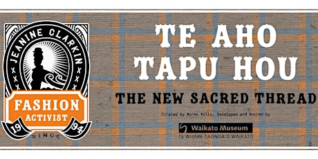 Te Aho Tapu Hou: The New Sacred Thread primary image