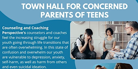 Town Hall for Concerned Parents of Teens